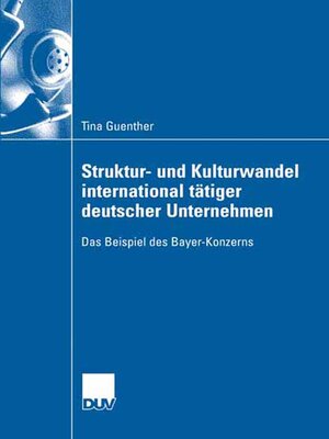 cover image of Struktur- und Kulturwandel international tätiger deutscher Unternehmen